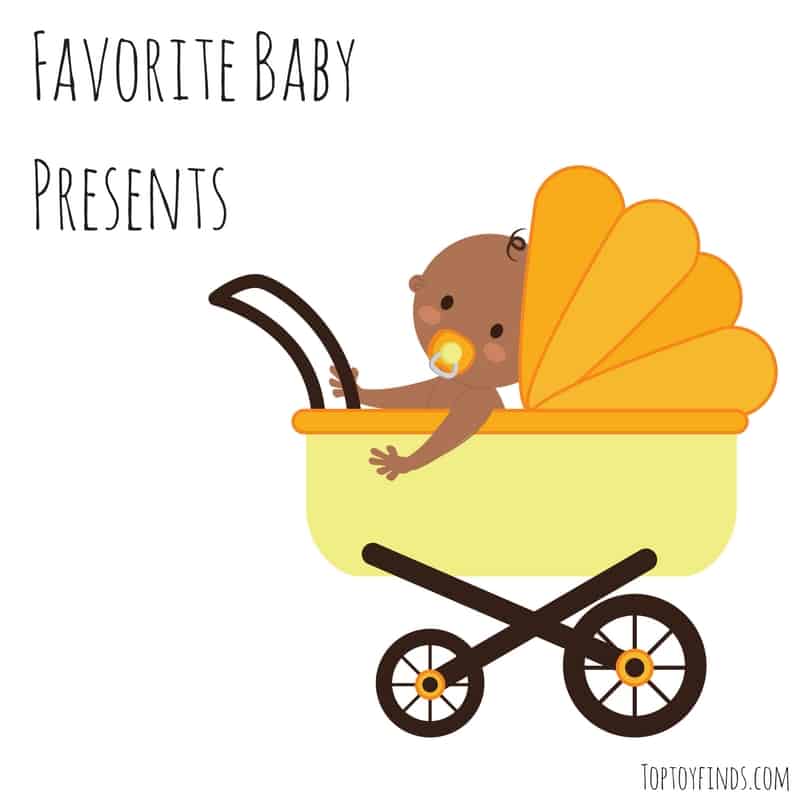 our very favorite baby presents