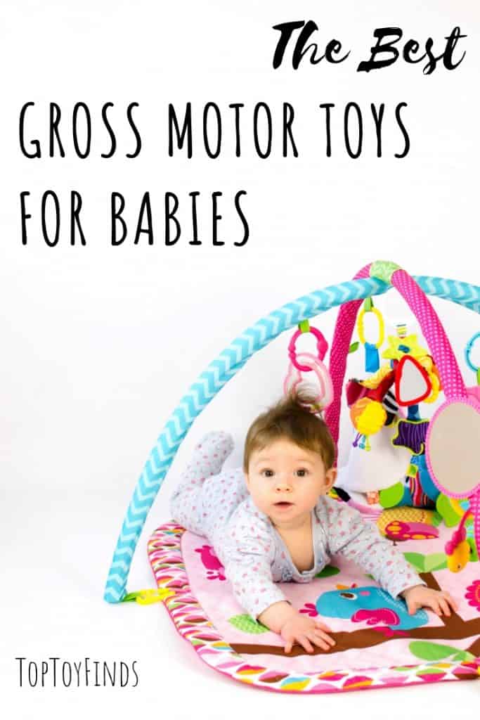 Gross motor development is one of the most important jobs babies have! Gross motor toys hold babies' attention and help them develop these critical skills. #babyplay #healthybaby #parentingtips #toptoyfinds